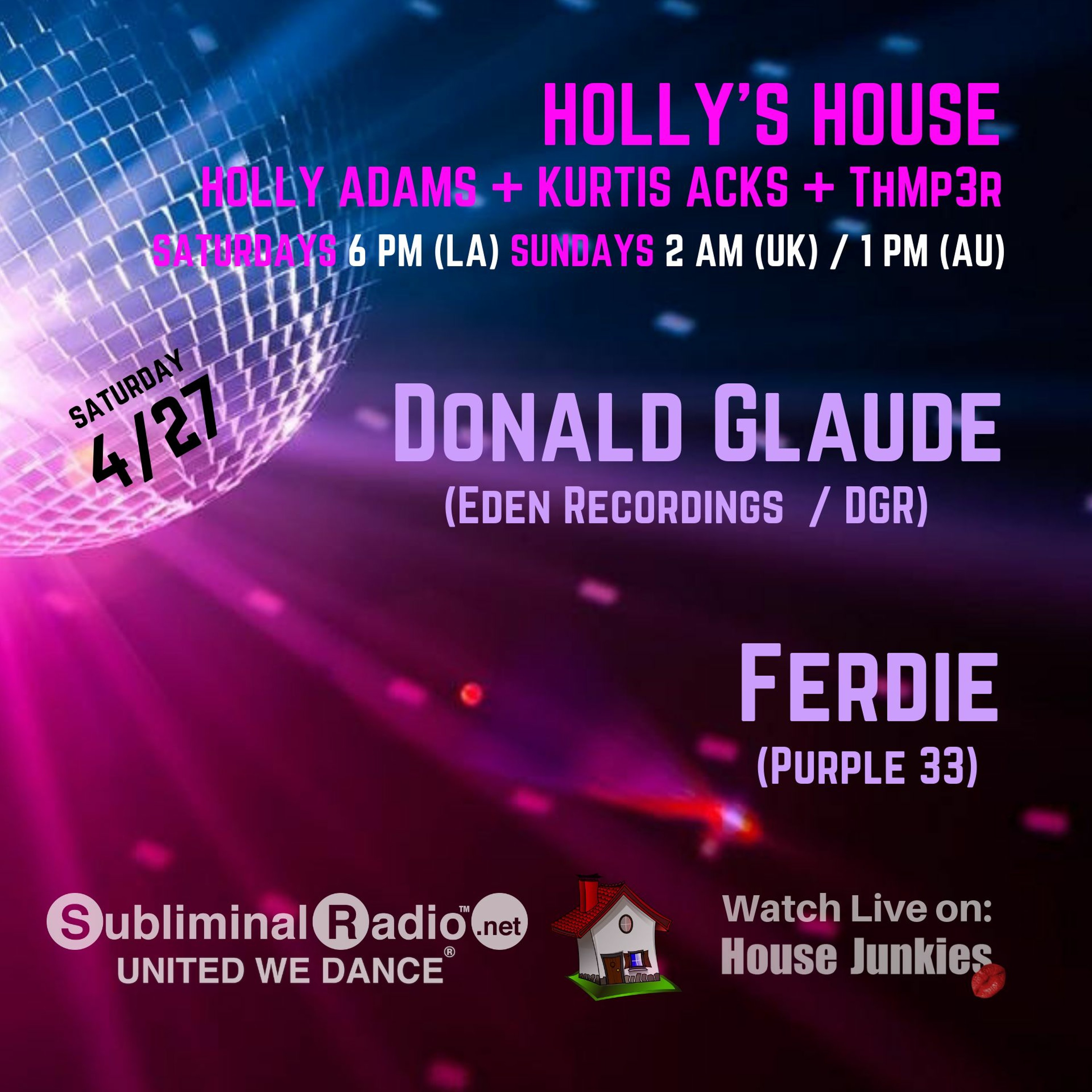Donald Glaude | Holly's House on Subliminal Radio | Show 069 episode artwork