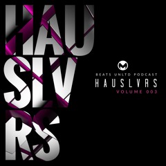 235 HausLvrs Volume 003