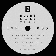 ESRFREE003: Night Like This Feat. Diligent Fingers