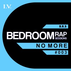 BRS #003 - No More (Free Download)