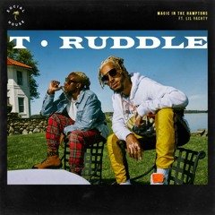 Magic in the Hamptons (feat. Lil Yachty)- T Ruddle Remix