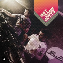 Get Down Edits April 19 Mix