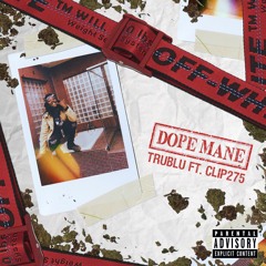 Dopemane (Feat. Clip275)