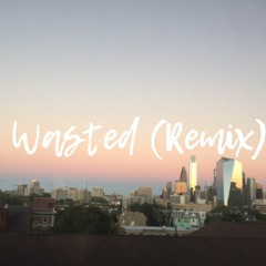Wasted (Remix)- Tiesto