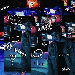 Wake Up (prod. TundraBeats)