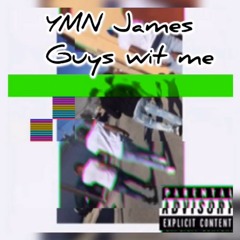 Guys Wit Me
