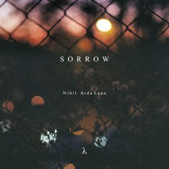 Nihil - Sorrow (Arda Leen Remix)