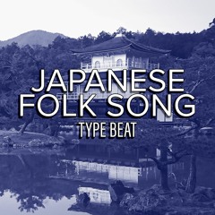 Japanese Folk Type Beat
