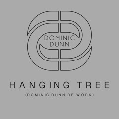 Hanging Tree (Dominic Dunn Re - Work) - Michael Bibi