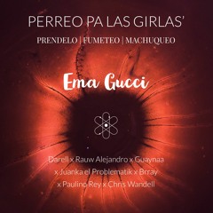 Perreo pa las Girlas' by Ema Gucci
