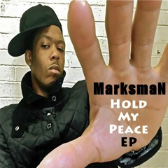 Give Thanks And Praise (Written, Produced and Performed by MarksmaN)