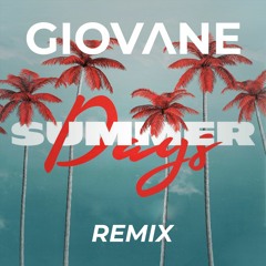 Martin Garrix - Summer Days (Giovane Remix) [feat. Macklemore, Patrick Stump]