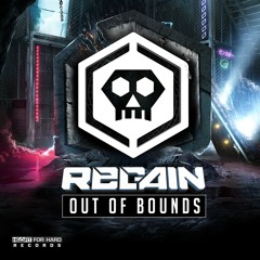 Regain - This Is Regain (Out Of Bounds) (Qapital Liveset 2019)