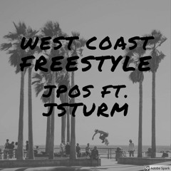 West Coast Freestyle (ft. Jsturm)