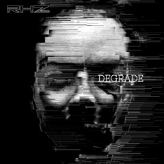Degrade