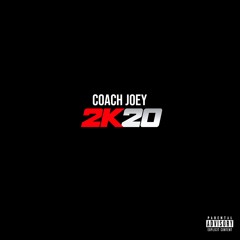 Coach Joey - 2k20 [prod by Rocaine]