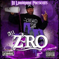 All Z-Ro Mix (snippet) Chopped not Slopped