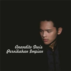 Anandito Dwis ft. Anisa Rahma - Pernikahan Impian (Official Music)