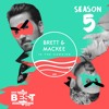 Brett & Mackee In The Morning - S5E12: Lords of Sealand
