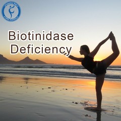 Frequency Heals - Biotinidase Deficiency (ETDF)