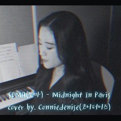 SOMA(소마) - Midnight In Paris Cover by conniedenise(코니더니즈)