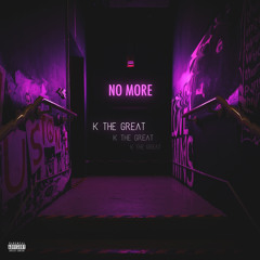No More (Prod. by Young Taylor)