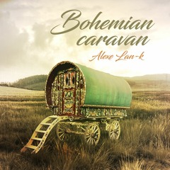 Bohemian caravan (original mix)