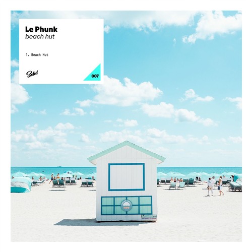 Stream Beach Hut (buy = free download) by Le Phunk | Listen online for ...