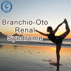 Frequency Heals - Branchio - Oto - Renal Syndrome (ETDF)