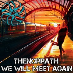 TheNorrath - We Will Meet Again (Original)[Emotional Piano & Violin](No Copyright Music)[Free]