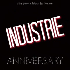 2019-04-13 Live At Industrie Anniversary (Mike Starr)