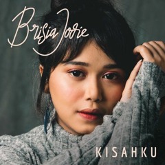 Brisia Jodie - Kisahku (Cover Terbaik by Male)Download Gratis!