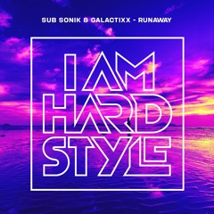 Sub Sonik & Galactixx - Runaway