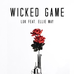Luk feat. Ellie May - Wicked Game