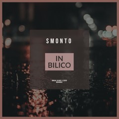 SMONTO - In bilico / BRKN HVND X 2019 REMAKE