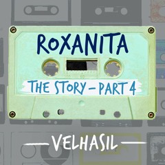 The Story Part 4 by "Roxānitā"