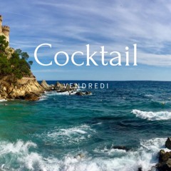 #32 Vendredi - Cocktail ( Free Download )