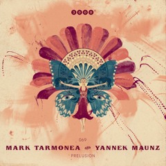 PREMIERE: Mark Tarmonea & Yannek Maunz – Prelusion [ 3000grad Records ]