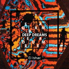 Deep Dreams [Free Download]
