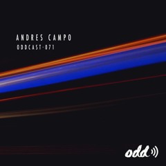 Oddcast 071 Andres Campo