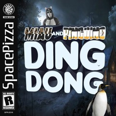 MIAU & PINGÜINO - Ding Dong [Out Now] TOP 26 ON BEATPORT!!