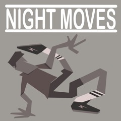 NIGHT MOVES (Prod.B.Ros)