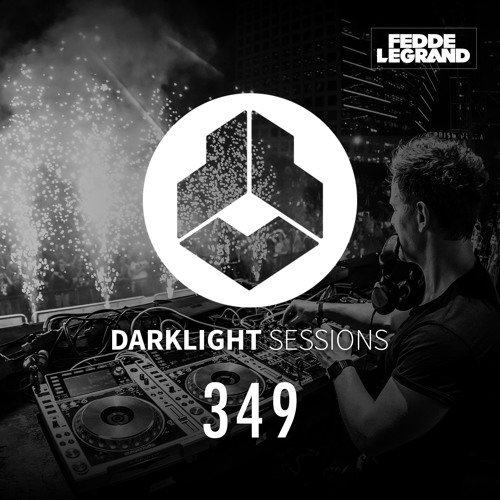 Fedde Le Grand - Darklight Sessions 349