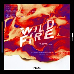 Jim Yosef & Sara Skinner - WILDFIRE [NCS Release]