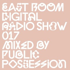 DIGITAL RADIO SHOW #017