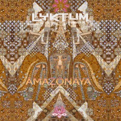 Lyktum - Amazonaya