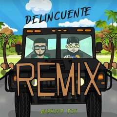 Alfredo Fer, Farruko, Anuel AA - Delincuente [Remix]