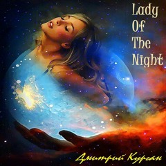 Dmitry Kurgan - Lady Of The Night