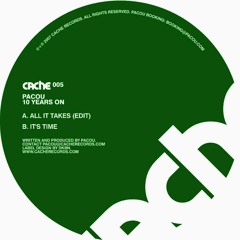 Pacou - All it takes (Edit)