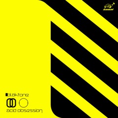 blaktone - "Acid Obsession" (EdOne Remix)